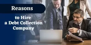 Commercial debt collection companies offer solutions for businesses by creating a customized debt collection business plan to recover overdue payments.